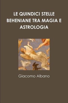 Albano, G: Quindici Stelle Beheniane Tra Magia E Astrologia