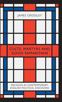 Cults, Martyrs and Good Samaritans