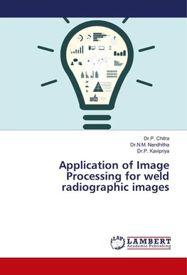 Application of Image Processing for weld radiographic images