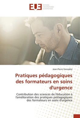 Pratiques pédagogiques des formateurs en soins d'urgence