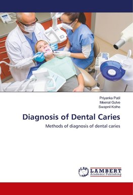 Diagnosis of Dental Caries