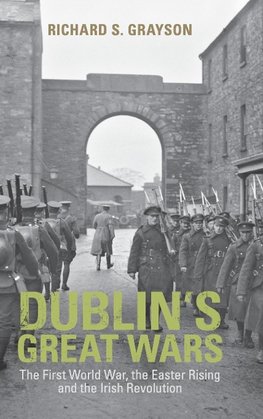 Dublin's Great Wars