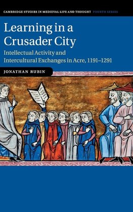 Learning in a Crusader City