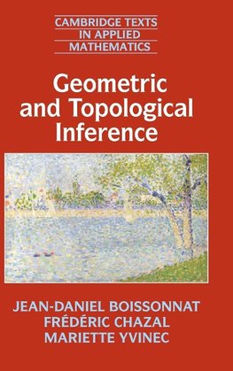 Geometric and Topological Inference