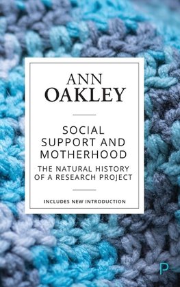 Social support and motherhood (reissue)