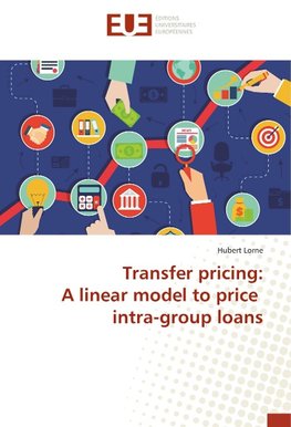 Transfer pricing: A linear model to price intra-group loans