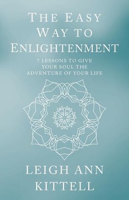 The Easy Way to Enlightenment