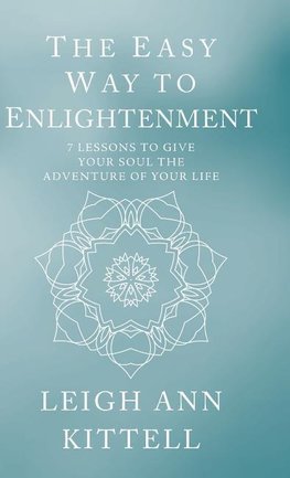 The Easy Way to Enlightenment