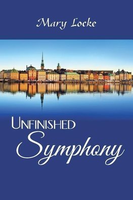 Unfinished Symphony