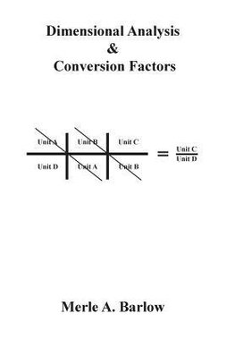 Dimensional Analysis & Conversion Factors