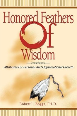 Honored Feathers of Wisdom