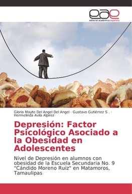 Depresión: Factor Psicológico Asociado a la Obesidad en Adolescentes