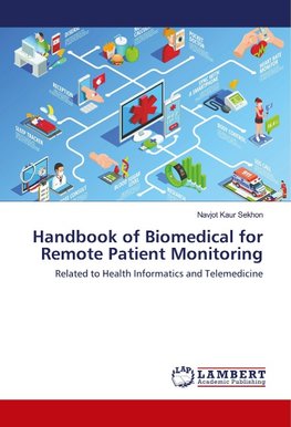 Handbook of Biomedical for Remote Patient Monitoring