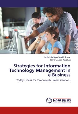 Strategies for Information Technology Management in e-Business