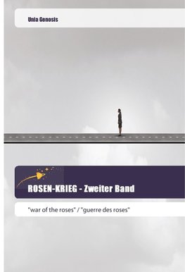 ROSEN-KRIEG - Zweiter Band