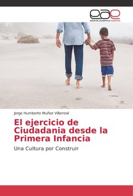 El ejercicio de Ciudadania desde la Primera Infancia