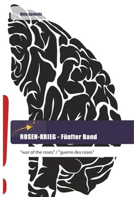 ROSEN-KRIEG - Fünfter Band