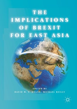 The Implications of Brexit for East Asia