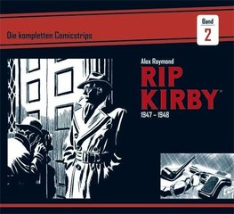 Rip Kirby: Die kompletten Comicstrips / Band 2 1947 - 1948