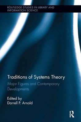 Traditions of Systems Theory