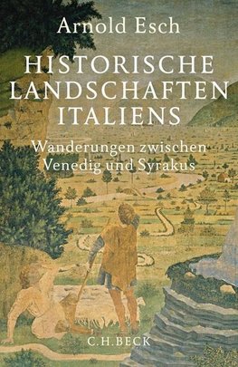 Historische Landschaften Italiens