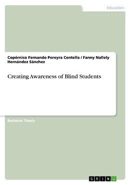 Creating Awareness of Blind Students