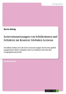 Lernvoraussetzungen von Schülerinnen und Schülern im Kontext Globalen Lernens