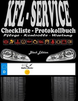 KFZ-Service Checkliste Protokollbuch - Pflege - Kontrolle - Wartung