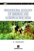 Behavioural Ecology of Siberian and European Roe Deer