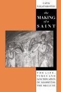 The Making of a Saint