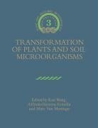 Transformation of Plants and Soil Microorganisms