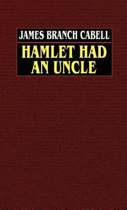 Hamlet Had an Uncle