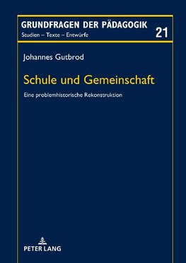 Schule und Gemeinschaft