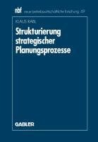 Strukturierung strategischer Planungsprozesse