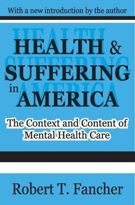 Fancher, R: Health and Suffering in America