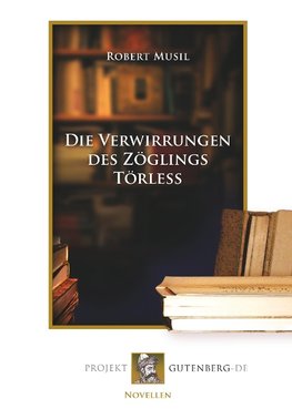 Die Verwirrungen des Zöglings Törleß