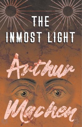 The Inmost Light