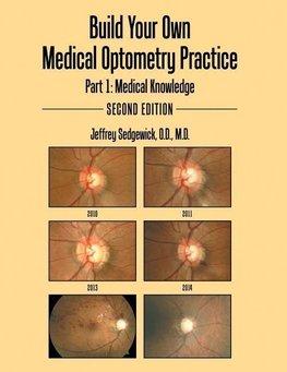 Build Your Own Medical Optometry Practice