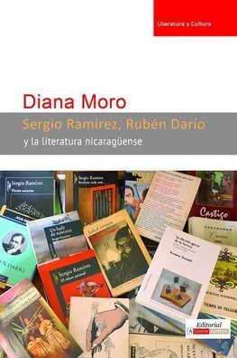 Sergio Ramírez, Rubén Darío y la literatura nicaragüense