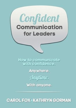 Confident Communication For Leaders