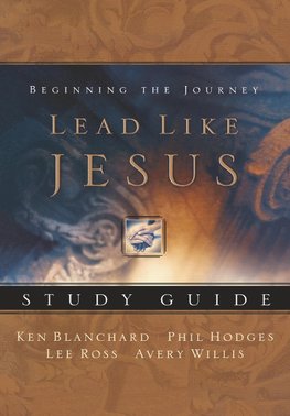 Lead Like Jesus Workbook