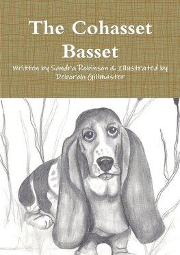 The Cohasset Basset