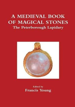 A Medieval Book of Magical Stones