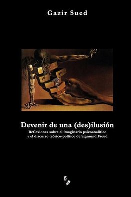 Devenir de una (des)ilusión