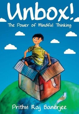 Unbox! The Power of Mindful Thinking