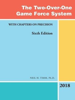 The Two-Over-One Game Force System