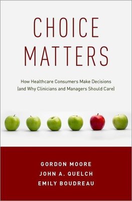 Moore, G: Choice Matters