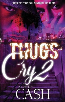 Thugs Cry 2