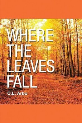 Where the Leaves Fall