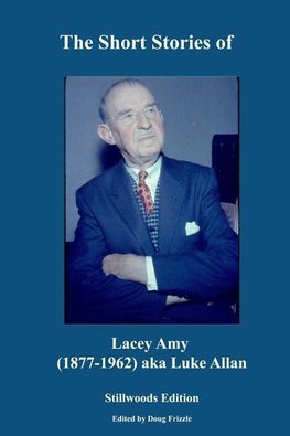 The Short Stories of Lacey Amy